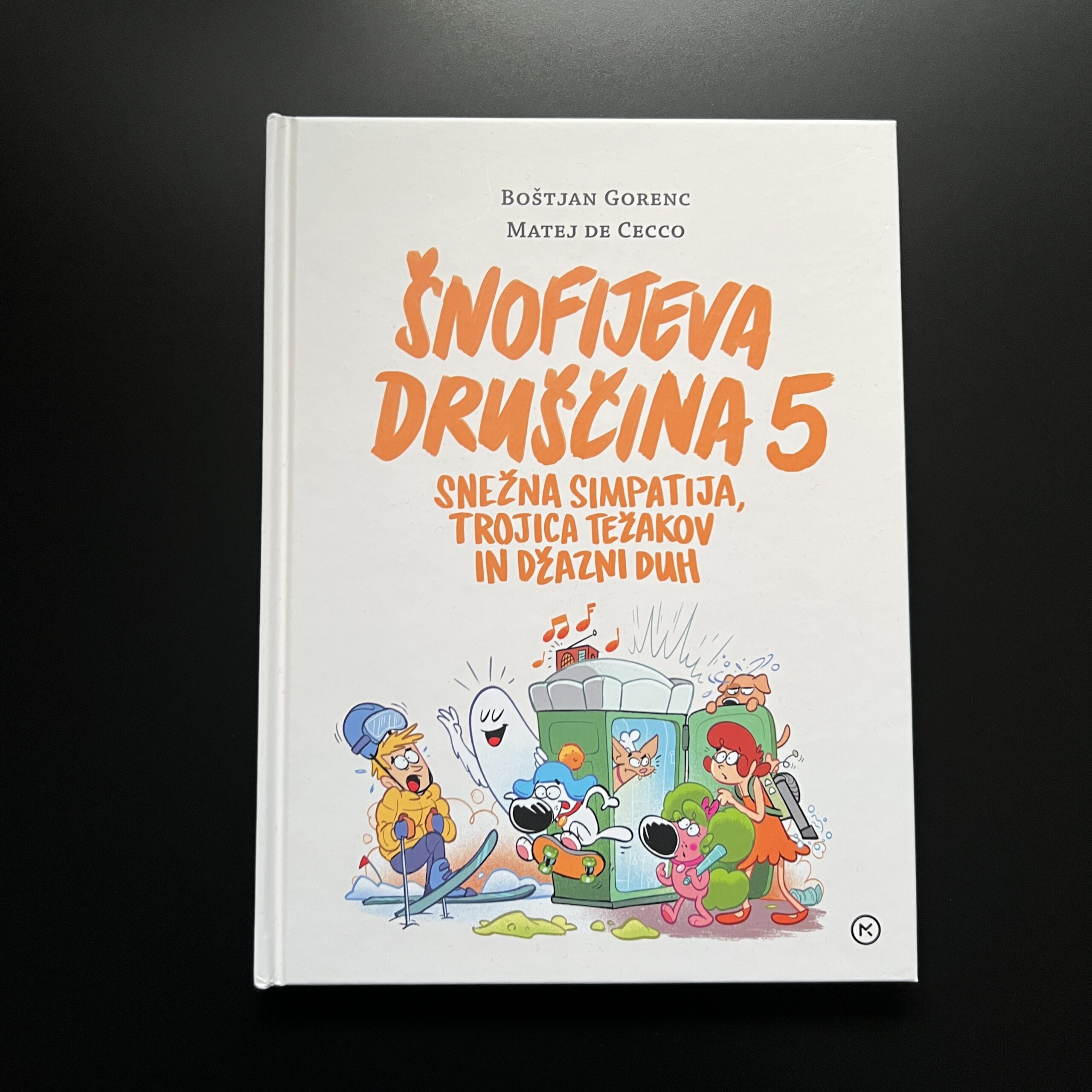 Šnofijeva druščina 5 (Boštjan Gorenc - Pižama)